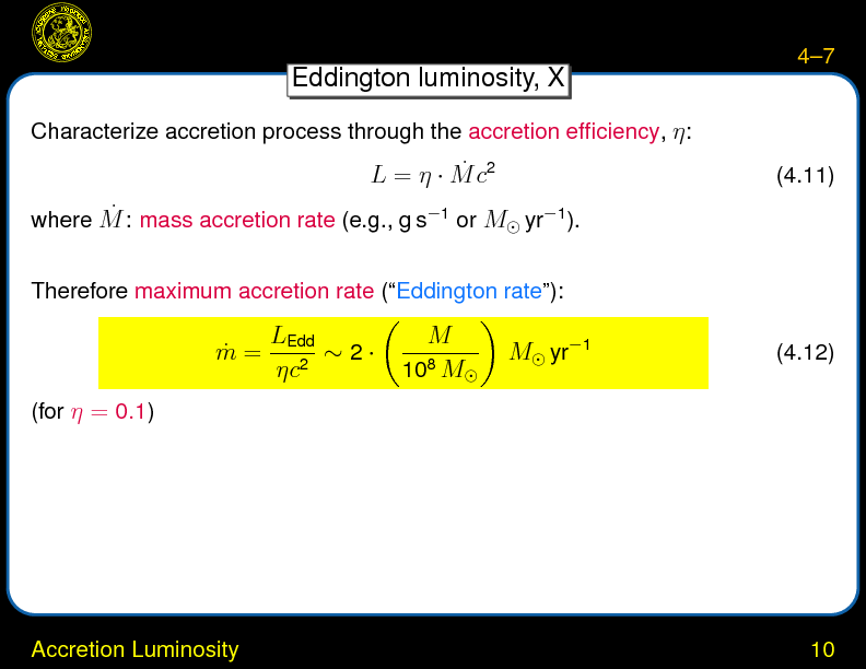 Chapter 4: Accretion and Accretion Disks : Accretion Luminosity