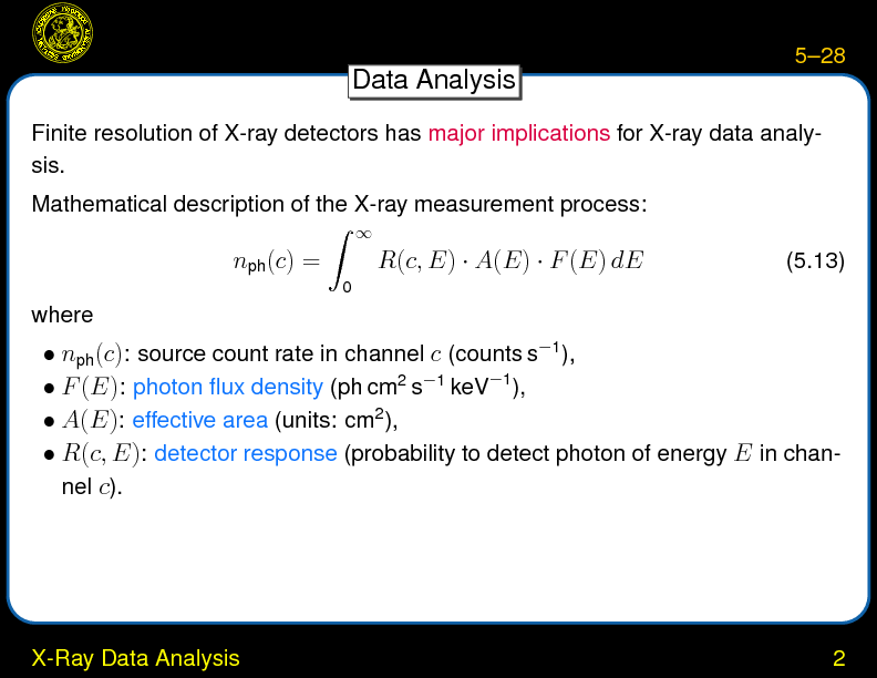 Chapter 5: X-Ray Detectors : X-Ray Data Analysis