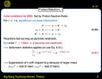 Big Bang Nucleosynthesis: Theory: Proton/Neutron