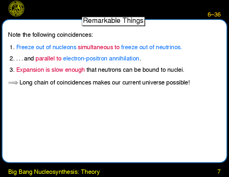 Chapter 6: The Hot Big Bang : Big Bang Nucleosynthesis: Theory