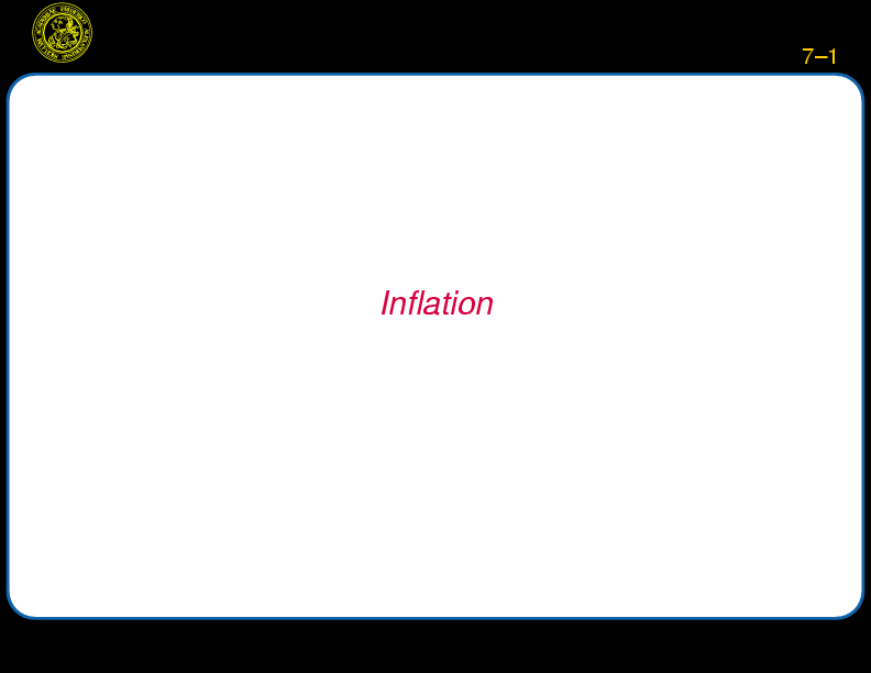 Chapter 7: Inflation : Inflation: Problems
