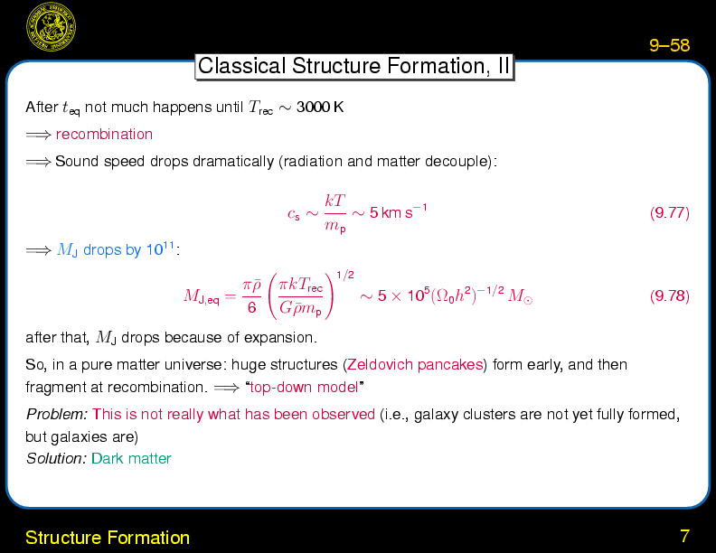 Chapter 9: Large Scale Structures and Structure Formation : Structure Formation