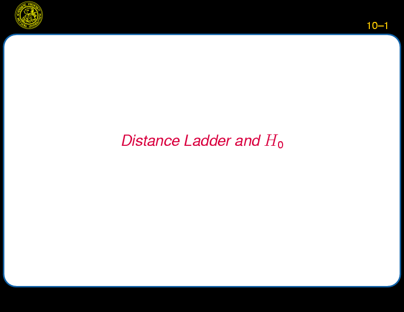 Chapter 10: Distance Ladder and H0 : Classical Cosmology