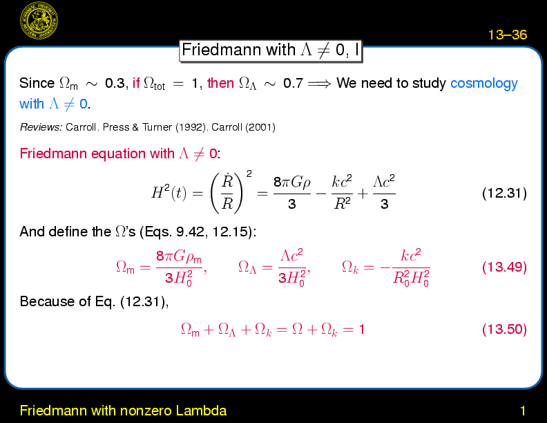 Chapter 13: Determination of Omega and Lambda : Friedmann with nonzero Lambda