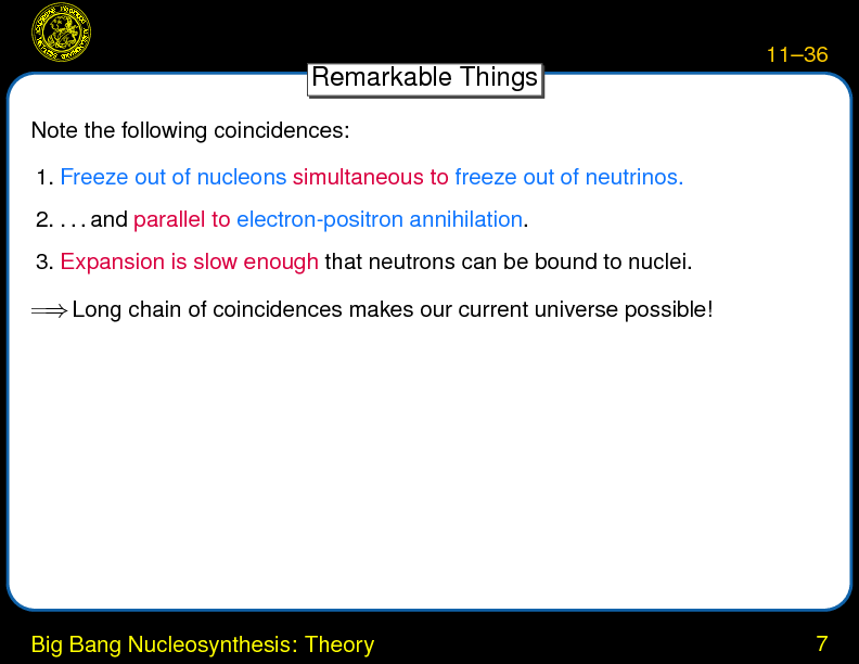 Chapter 11: The Hot Big Bang : Big Bang Nucleosynthesis: Theory