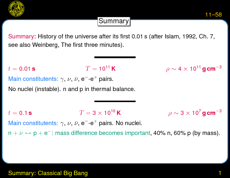 Chapter 11: The Hot Big Bang : Summary: Classical Big Bang
