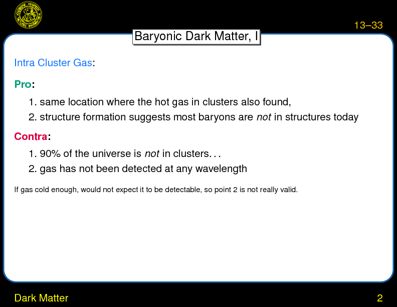 Chapter 13: Determination of Omega and Lambda : Dark Matter