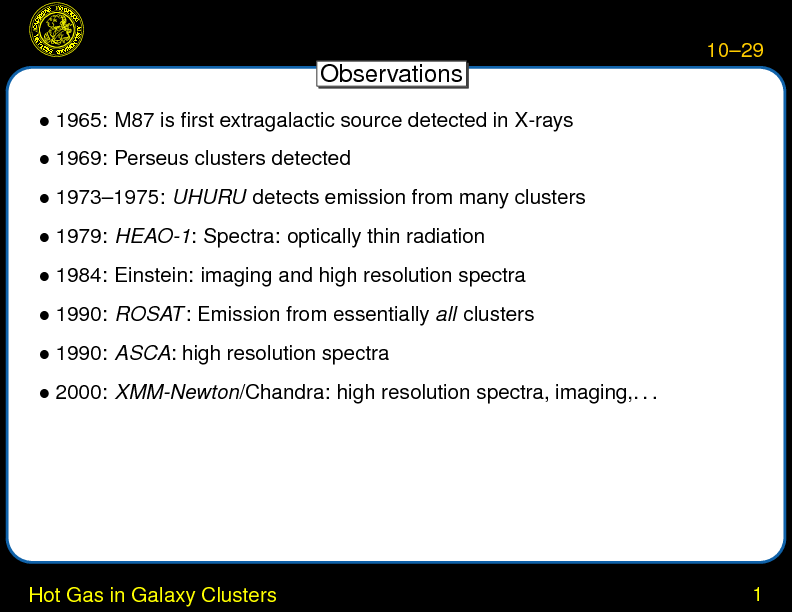 Chapter 10: Galaxy Groups and Clusters : Hot Gas in Galaxy Clusters