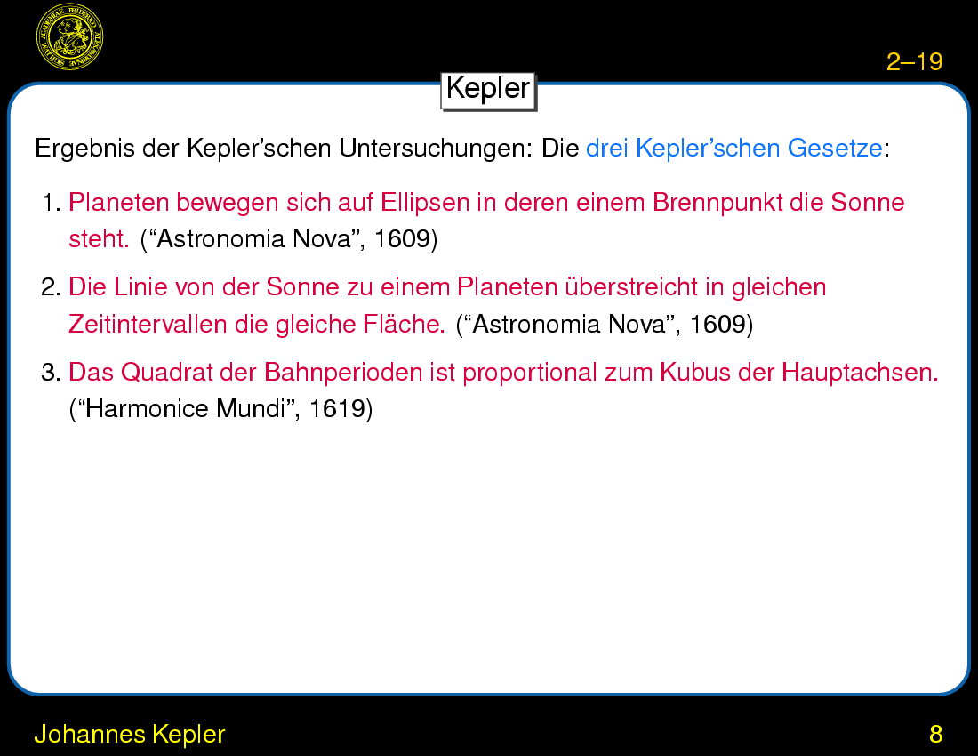 Die Kopernikanische ``Revolution'' : Johannes Kepler