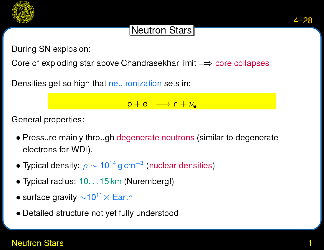 End-Stages of Stellar Evolution : Neutron Stars