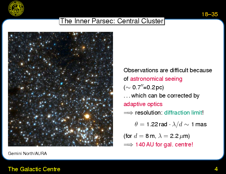 Chapter 18: The Milky Way and the Galactic Center : The Galactic Centre