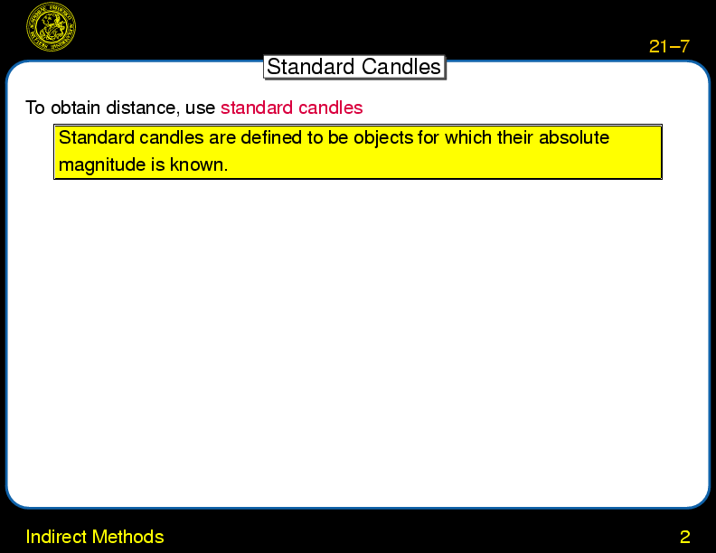Chapter 21: The Astronomical Distance Ladder : Indirect Methods