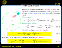 Expansion of the Universe: Friedmann Equations