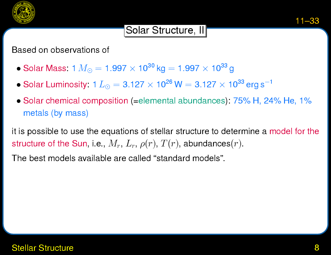 Stellar Structure and Evolution : Stellar Structure