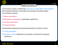 Stellar Structure: Mass Conservation