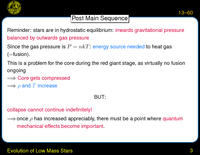 Evolution of Low Mass Stars: QM interlude