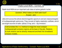Applications of Radio Interferometry -- Example: Radio-Loud AGN: VLA Images of Radio Galaxies