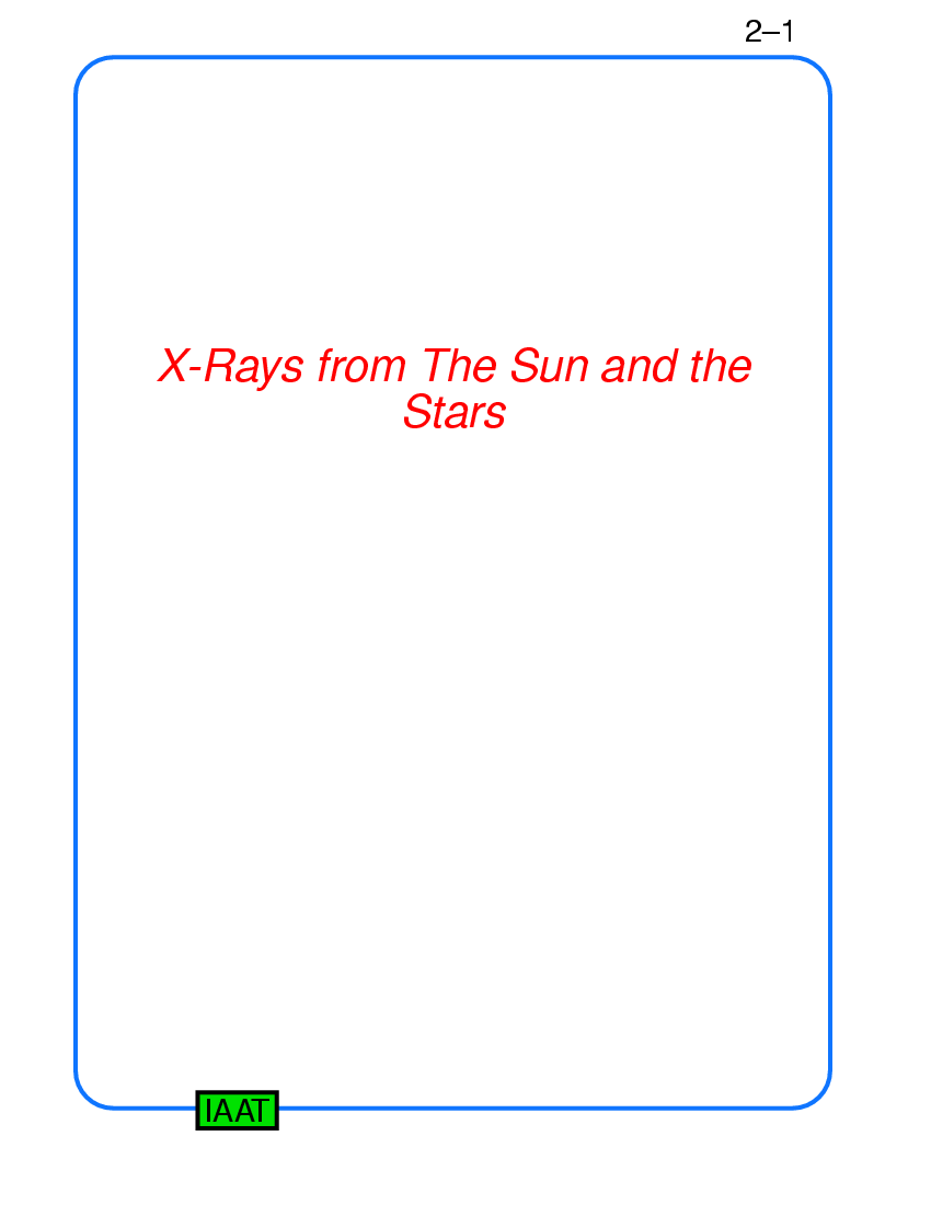 X-Rays from The Sun and the Stars : Introduction