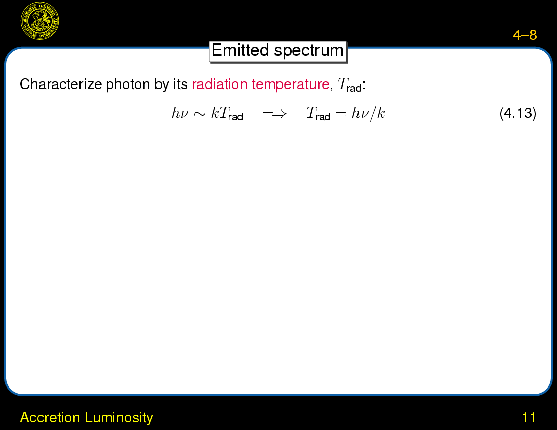 Accretion in X-Ray Binaries : Accretion Luminosity