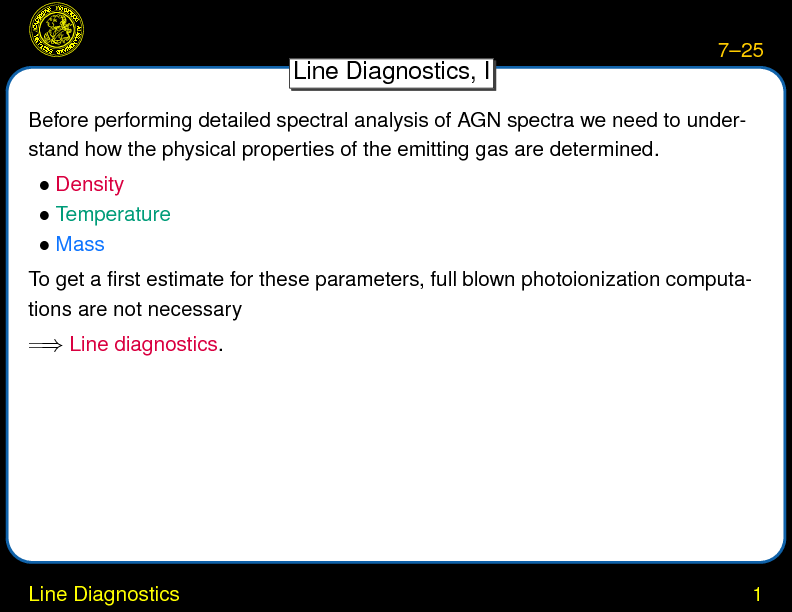 Chapter 7: Ionization Equilibrium and Line Diagnostics : Line Diagnostics
