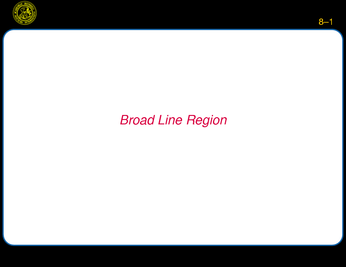 Broad Line Region : Line Diagnostics