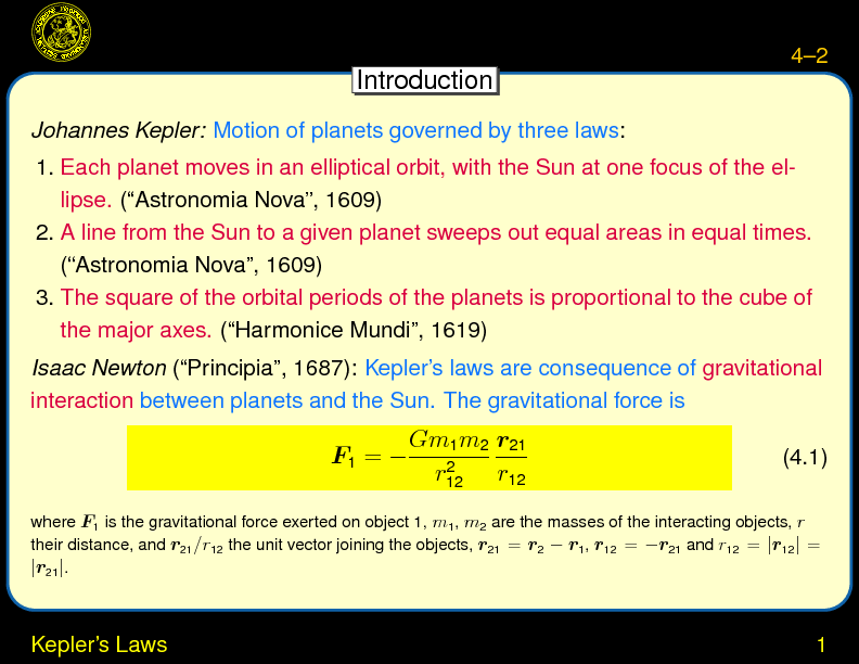 Chapter 4: The Planets: Dynamics : Kepler's Laws