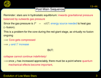 Evolution of Low Mass Stars: QM interlude