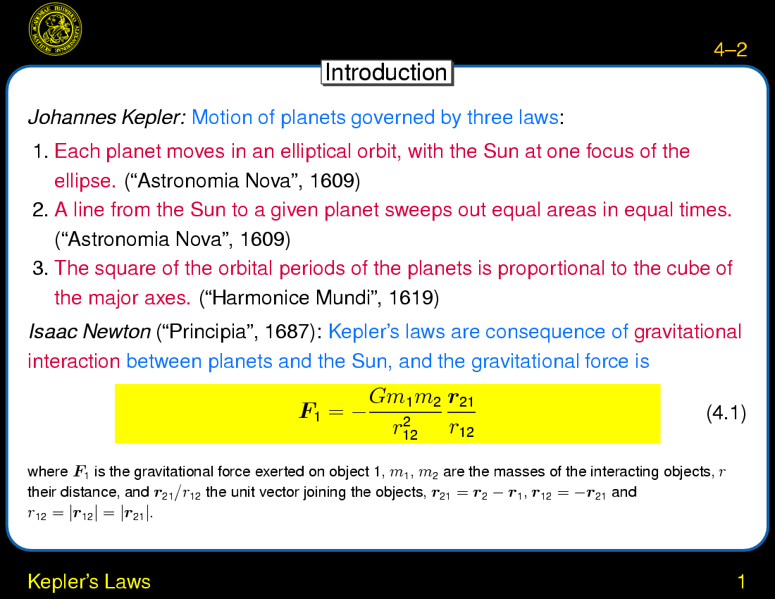 The Planets: Dynamics : Kepler's Laws