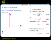 Electromagnetic Waves: Continuity and Lorentz Force