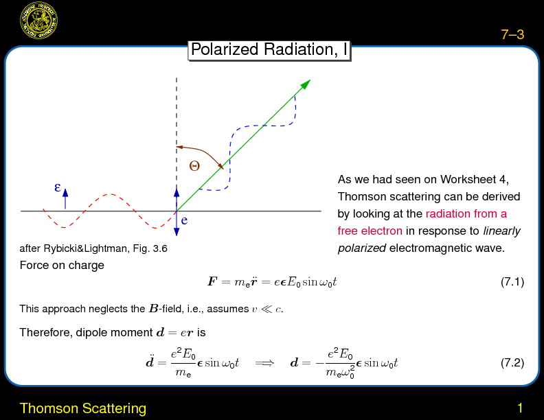 Chapter 7: Comptonization : Thomson Scattering
