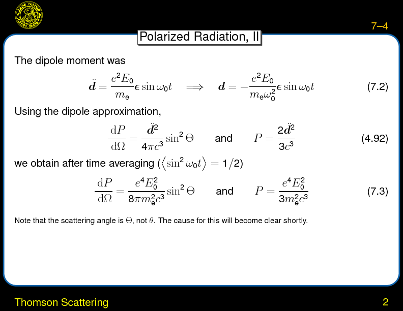 Chapter 7: Comptonization : Thomson Scattering