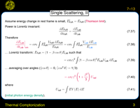 Thermal Comptonization: Single Scattering