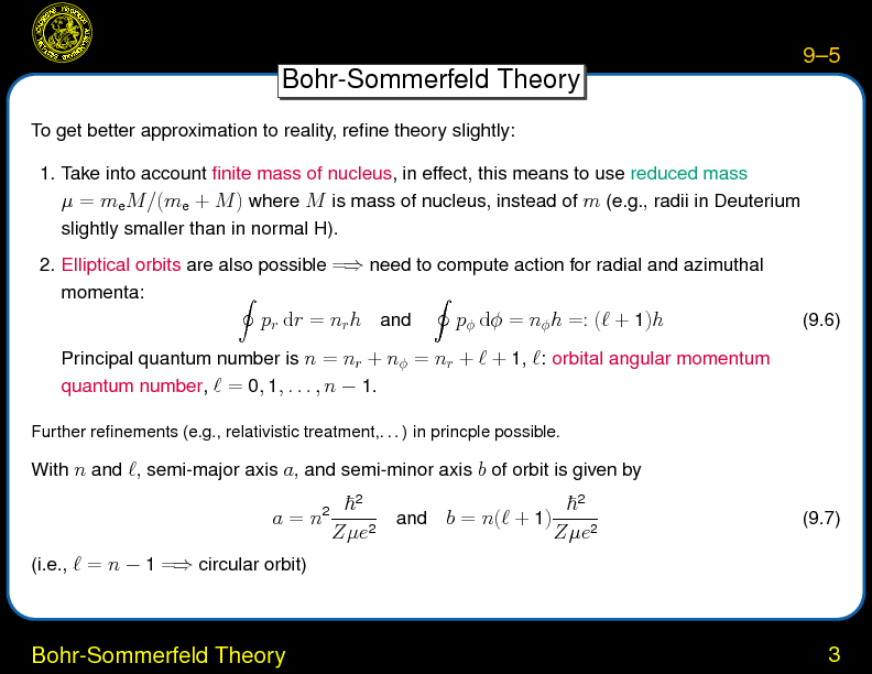 Chapter 9: Atomic Physics : Bohr-Sommerfeld Theory