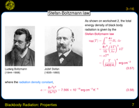 Blackbody Radiation: Properties: Stefan-Boltzmann law