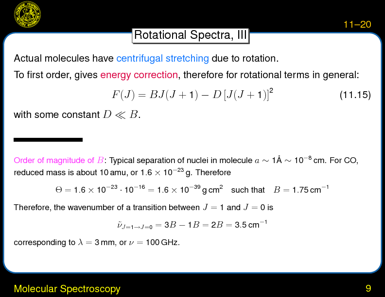 Chapter 11: Molecules and Molecular Spectra : Molecular Spectroscopy