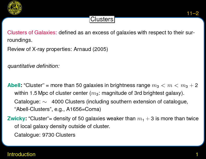 Chapter 11: Clusters of Galaxies : Introduction